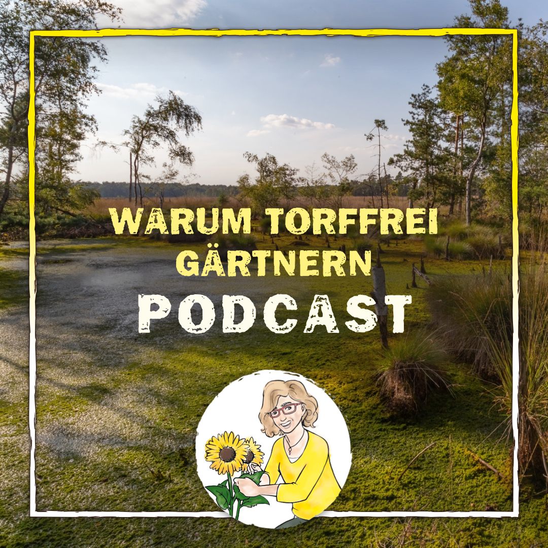 Warum torffrei gärtnern? Warum torffrei gärtnern?